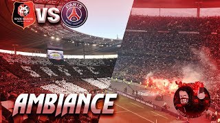 AMBIANCE + CORTÈGE - RENNES VS PARIS ( Finale coupe de France ! ) Tifo + Craquage