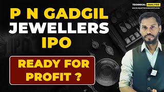 P N GADGIL JEWELLERS IPO REVIEW | PNG JEWELLERS IPO REVIEW | P N GADGIL JEWELLERS IPO GMP TODAY