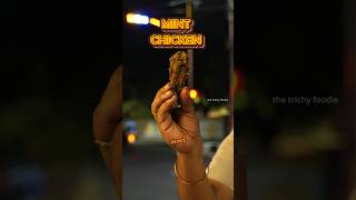 Arpudhamaana Mint Chicken paaa🔥 Street Style KFC 🤤 #shorts #streetfood #trichy #kfc #chicken