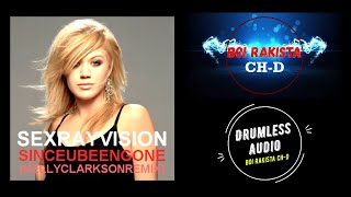 Since U Been Gone - Kelly Clarkson (Drumless)