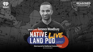 Terrance Woodbury Reveals Insights from Focus Groups on the Presidential Election | Native Land Pod