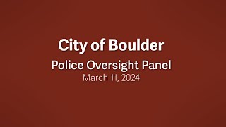 3-11-24 Police Oversight Panel Meeting