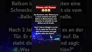 Nimms mit Humor😂😂😂 #nimmsmithumor #humor #witze #witzig #lustig #sprüche #deutschland #münchen #dj