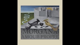 Morgana - Amor​-​Propre EP