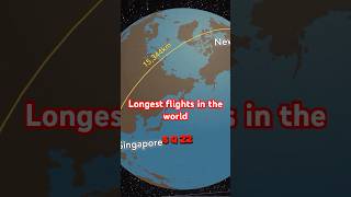 Longest flights in the world