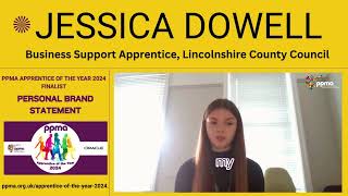 PPMA Apprentice of the Year Personal Brand Statement Jess Dowell, Lincolnshire County Council