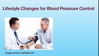 Control of blood pressure with lifestyle changes