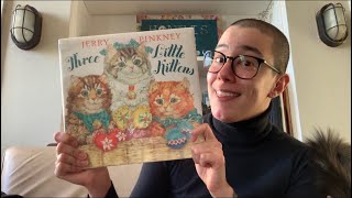 Miss Liz reads Three Little Kittens