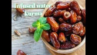 MINUMAN SEHAT DARI KURMA |infus water | Herbal alami