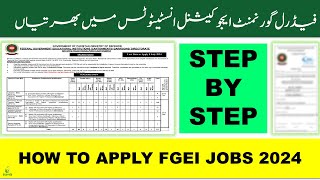 FGEI JOBS 2024 | HOW TO APPLY FGEI JOBS 2024 | FGEI | FEDERAL GOVERNMENT EDUCATIONAL INSTITUTES JOBS