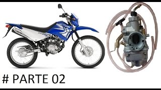 Limpeza e regulagem de carburador Yamaha XTZ 125cc - Parte 2