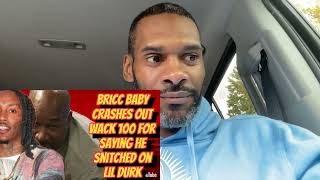 BRICC BABY CRASHES OUT ON WACK100 FOR SAYING HE SNITCHED ON LIL DURK