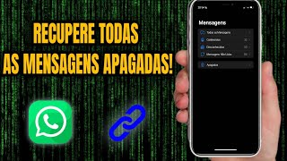 COMO VER MENSAGENS APAGADAS NO WHATSAPP 2023