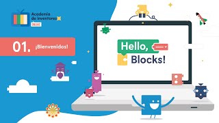 Bienvenido a Hello, Blocks!