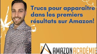 Comment apparaître dans les premiers résultats quand on vend sur Amazon?