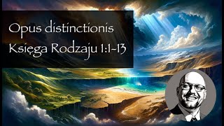 #03 Księga Rodzaju 1:3-13