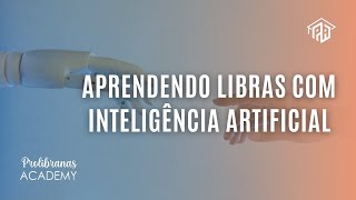 Fui aprender Libras com a inteligência artificial, veja no que deu