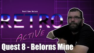 Hero Quest - Expansion 1 - Ep 8 - Belorns Mine - BoardGameManiacs