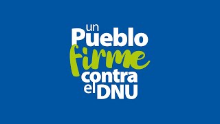 Conferencia de Prensa campaña Un Pueblo Firme Contra el DNU