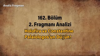 Holofira ve Constantine Palaiologos'un Düğün!