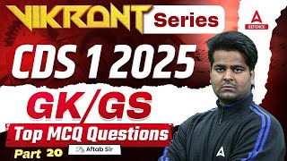 CDS 2025 Complete GK GS | Top MCQs For CDS Part 20 | By Aftab Sir