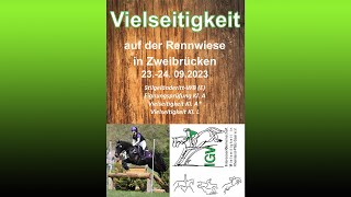 Vielseitigkeitsturnier Kl A + L Zweibrücken 23./24. Sept 2023, IGV