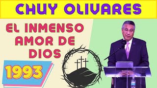 CHUY OLIVARES - 1993 - El inmenso amor de Dios - CASA DE ORACION - #19