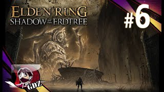 Elden Ring : Shadow of the Erdtree EP 6 - ศัตรูร้ายจากนอกโลก