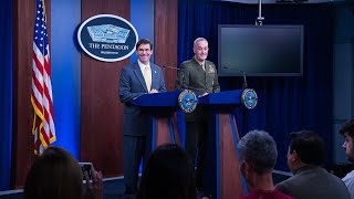 Mark Esper and Joseph Dunford DOD Priorities Briefing