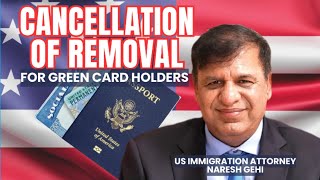 Cancellation of Removal For Green Card Holders - New York Immigration Lawyer