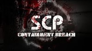 SCP Containment Breach | #1