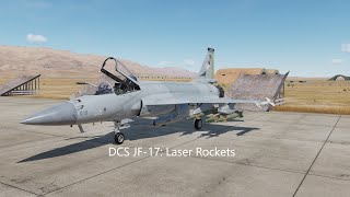 DCS JF-17: Laser Rockets n Bombs