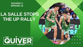 La Salle Stops The UP Rally | UAAP 86 | The Quiver Podcast