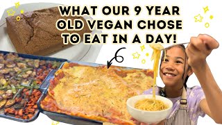 WHAT I EAT IN A DAY - CHOSEN BY OUR 9 YEAR OLD! EASY PLANT BASED RECIPES