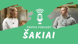 Tripus podcast Šakiai - Dvarų pasiutpolkė