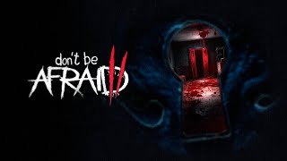 Хоррор стрим - Dont Be Afraid 2, Creepy Shift, Sofie, Snap Snap