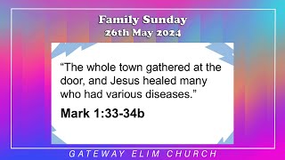 Family Sunday - 26th May 2024