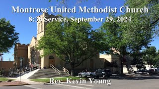 Montrose UMC 8:30 Service, September 29, 2024