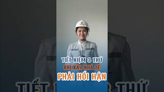 Đừng tiết kiệm 3 thứ này khi xây nhà, bạn sẽ phải hối hận đó #bietthu #nhadep #xaynhatrongoi #shorts