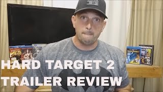 Hard Target 2 Trailer Review