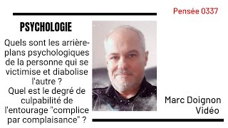 0337 - Arrière-plans psychologiques de la personne qui se victimise et diabolise l'autre