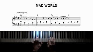 Gary Jules – Mad World –  Piano Cover + Sheet Music