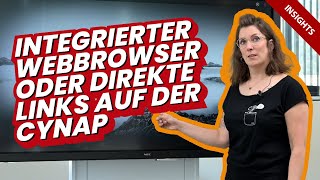 Integrierter Webbrowser oder direkte Links auf der Cynap