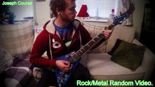 Joeyrule111 - Rock/Metal Random Video Cover