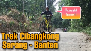 Trek Cibangkong Serang Banten