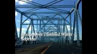 Bridge Over Troubled Water - Soprano