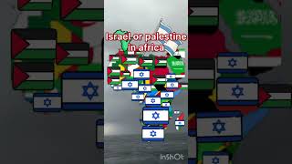 Israel or palestine in Africa