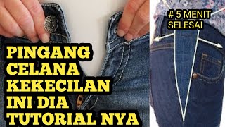 Tutorial Cara Membesarkan Pinggang Celana Jeans part 1..Mudah Rapi Dan Praktis