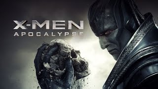 X-Men Apocalypse (2016) Opening Credits And End Credits Soundtrack