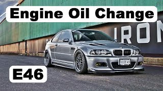 BMW E46 Engine Oil Change DIY